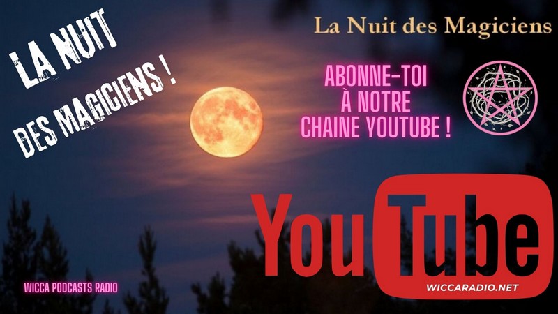 Chaine YouTube - La Nuit des Magiciens