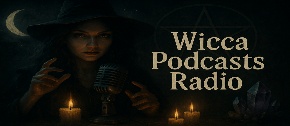 Bannière - Wicca Podcasts Radio - wiccaradio.net