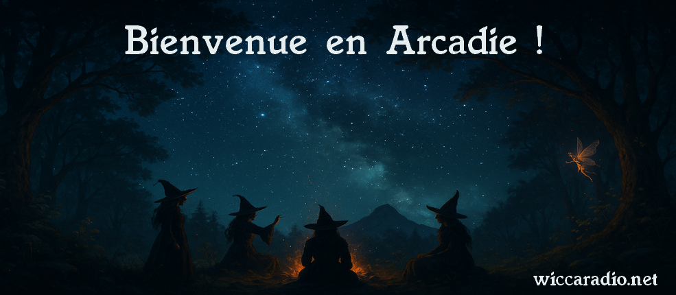 Bienvenue en Arcadie, la Terre des Sorcières et de tous les Mystères !